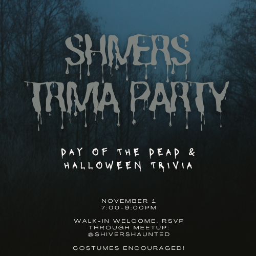 SHIVERS TRIVIA PARTY!